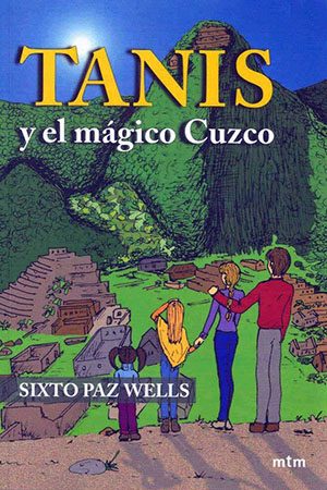 10. Tanis y el Mágico Cuzco
